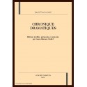 CHRONIQUES DRAMATIQUES