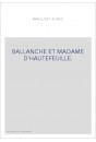 BALLANCHE ET MADAME D'HAUTEFEUILLE.