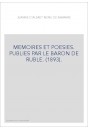 MEMOIRES ET POESIES. PUBLIES PAR LE BARON DE RUBLE. (1893).