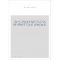 PRINCIPES ET METHODES DE STATISTIQUE LEXICALE.
