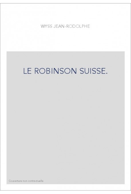 LE ROBINSON SUISSE.