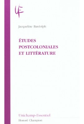 ETUDES POSTCOLONIALES ET LITTERATURE