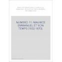 NUMERO 11: MAURICE EMMANUEL ET SON TEMPS (1832-1870).