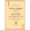 OEUVRES. TOME 1. L'ART POETIQUE D'HORACE TRADUIT EN VERS FRANCOIS. L'ART POETIQUE DEPARTI AN DEUS LIVRES
