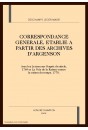 CORRESPONDANCE GENERALE ETABLIE A PARTIR DES ARCHIVES D'ARGENSON AVEC LES LETTRES SUR L'ESPRIT DU SIECLE 1769