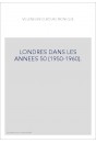 LONDRES DANS LES ANNEES 50 (1950-1960).