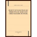 STATUT ET FONCTION DU PERSONNAGE MASCULIN CHEZ MADAME  DE STAEL