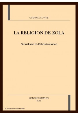 LA RELIGION DE ZOLA
