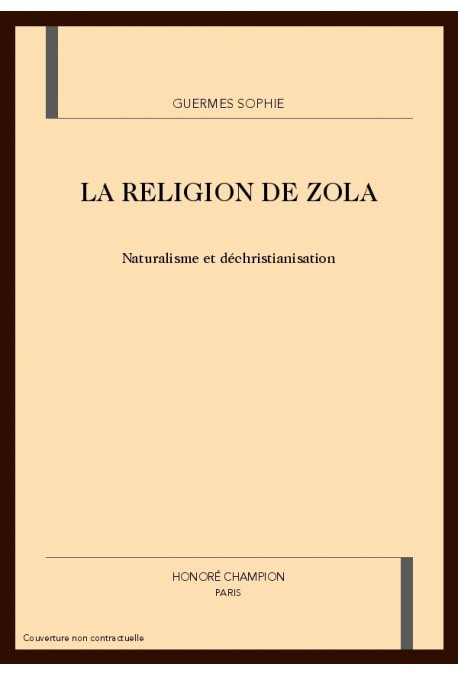 LA RELIGION DE ZOLA