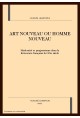 ART NOUVEAU OU HOMME NOUVEAU
