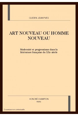 ART NOUVEAU OU HOMME NOUVEAU