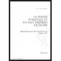 LA PENSÉE POLITIQUE ET SOCIALE D’ALFRED DE VIGNY