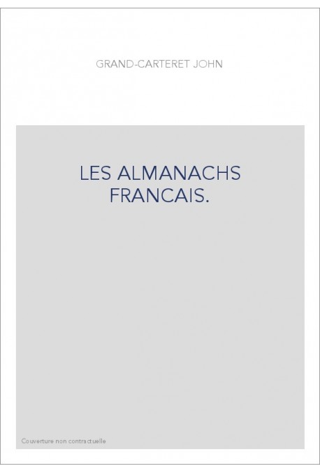 LES ALMANACHS FRANCAIS.