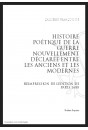 HISTOIRE POÉTIQUE DE LA GUERRE NOUVELLEMENT DÉCLARÉE ENTRE LES ANCIENS ET LES MODERNES