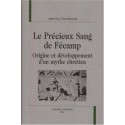 LE PRECIEUX SANG DE FECAMP