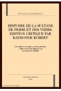 HISTOIRE DE LA SULTANE DE PERSE ET DES VIZIRS. LES MILLE ET UN JOURS. LES AVENTURES D'ABDALLA