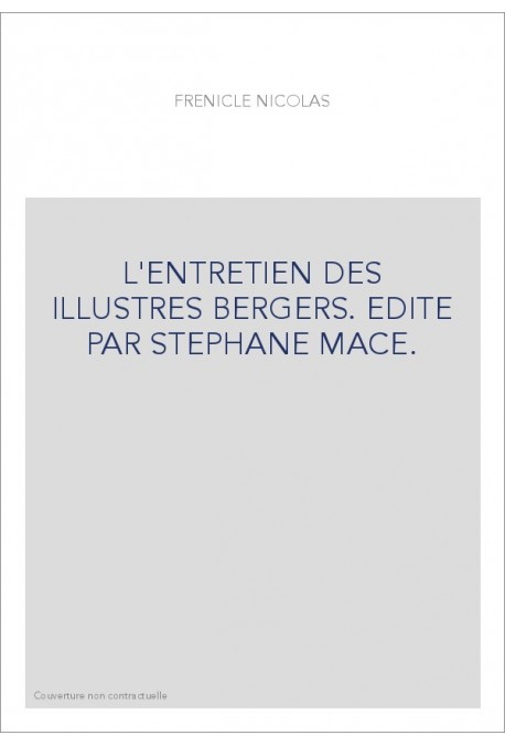 L'ENTRETIEN DES ILLUSTRES BERGERS