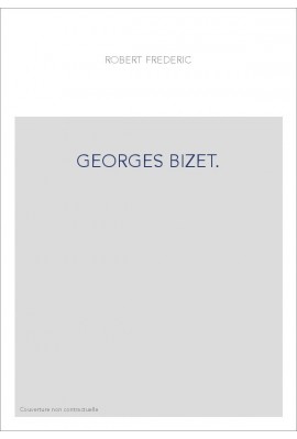 GEORGES BIZET.