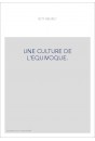 UNE CULTURE DE L'EQUIVOQUE.