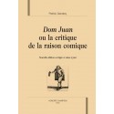 DOM JUAN OU LA CRITIQUE DE LA RAISON COMIQUE