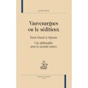 VAUVENARGUES OU LE SÉDITIEUX