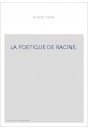 LA POETIQUE DE RACINE.