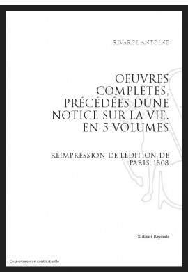 UVRES COMPLÈTES, PRÉCÉDÉES DUNE NOTICE SUR SA VIE