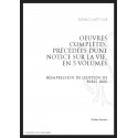 UVRES COMPLÈTES, PRÉCÉDÉES DUNE NOTICE SUR SA VIE