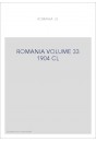 ROMANIA VOLUME 33 ( 1904 ) CL