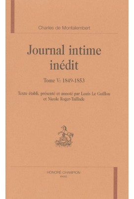 JOURNAL INTIME INEDIT TOME V (1849-1853)