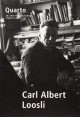 CARL ALBERT LOOSLI