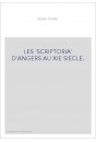 LES 'SCRIPTORIA' D'ANGERS AU XIE SIECLE.
