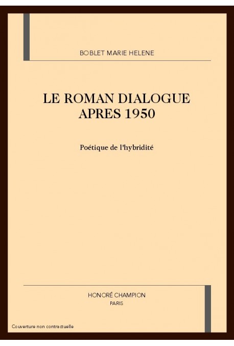 LE ROMAN DIALOGUE APRES 1950