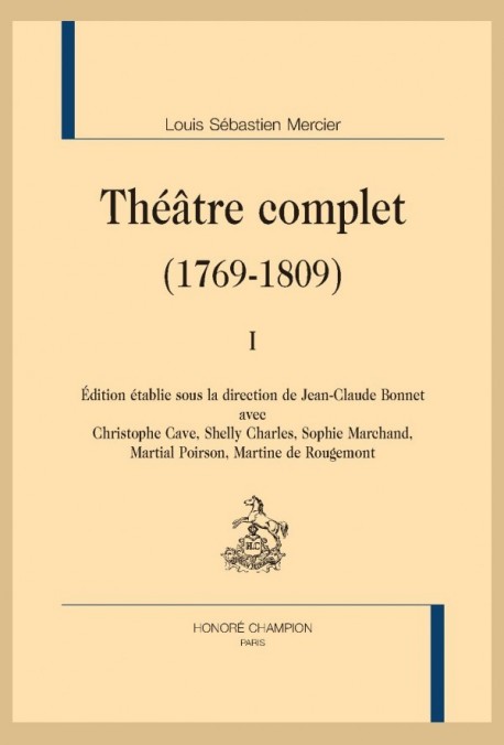 THÉÂTRE COMPLET (1769-1809)