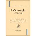 THÉÂTRE COMPLET (1769-1809)