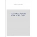DE CONJUGATIONE LATINI VERBI 'DARE'.