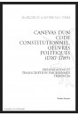 CANEVAS D'UN CODE CONSTITUTIONNEL OEUVRES POLITIQUES (1787-1789)