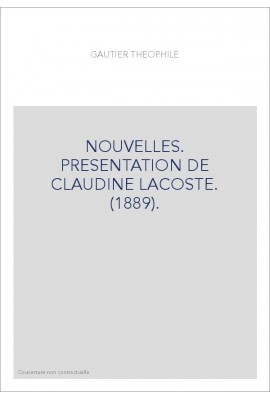 NOUVELLES. PRESENTATION DE CLAUDINE LACOSTE. (1889).