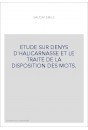 ETUDE SUR DENYS D'HALICARNASSE ET LE TRAITE DE LA DISPOSITION DES MOTS.