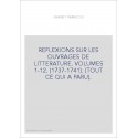 REFLEXIONS SUR LES OUVRAGES DE LITTERATURE. VOLUMES 1-12. (1737-1741). (TOUT CE QUI A PARU).