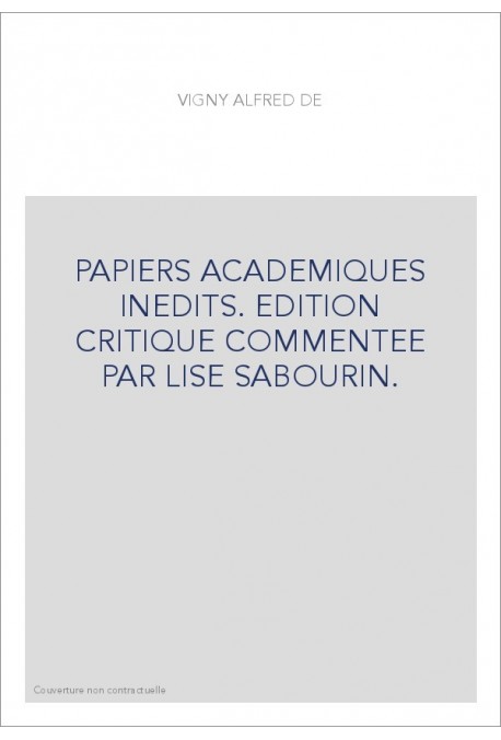 PAPIERS ACADEMIQUES INEDITS