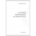 POESIE PROVENCALE AU MOYEN AGE