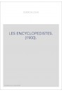 LES ENCYCLOPEDISTES. (1900).