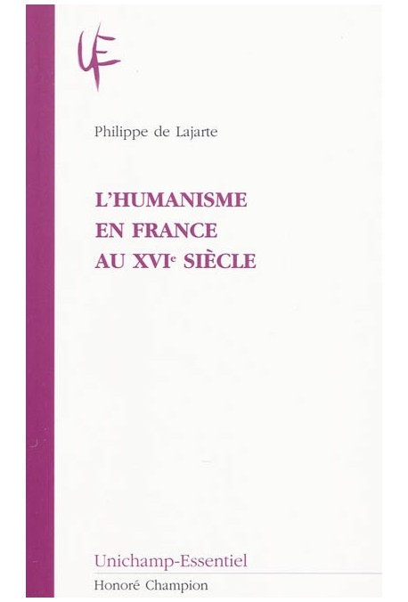 L'HUMANISME EN FRANCE AU XVIE SIÈCLE