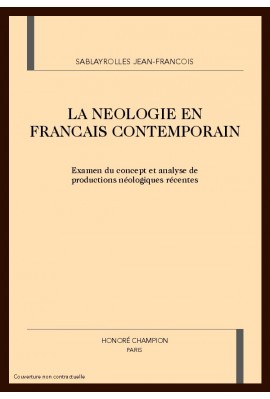 LA NEOLOGIE EN FRANCAIS CONTEMPORAIN