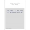 VOLUMES 1-16. (TOUT CE QUI A PARU). (1720-1724).