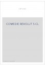 HISTOIRE GENERALE DU THEATRE EN FRANCE (1904-1911). T.V. LA COMEDIE.