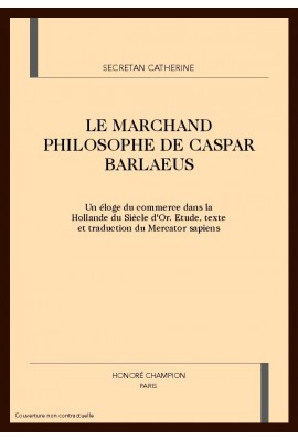 LE MARCHAND PHILOSOPHE DE CASPAR BARLAEUS