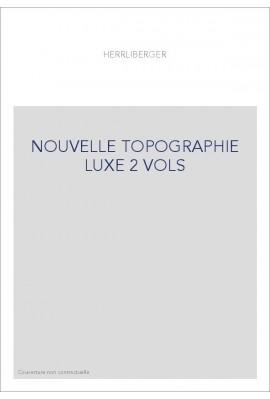 NOUVELLE TOPOGRAPHIE LUXE 2 VOLS