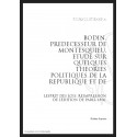BODIN, PRÉDÉCESSEUR DE MONTESQUIEU